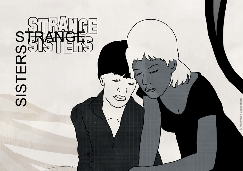 Strange Sisters (Werkreihe Munich Artists Challenge 06/2015)